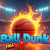 Ball Dunk Fall img